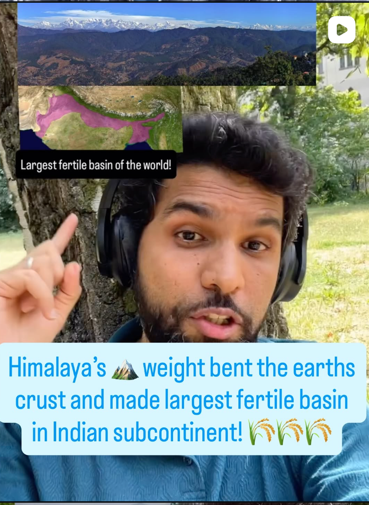 The world's largest foreland basin built the Indo-Gangetic Plain 🏔🌾